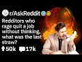 What Made You Rage Quit Your Job? (#Reddit #Stories r/AskReddit)