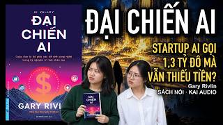 Tóm tắt sách Đại Chiến AI – Gary Rivlin: 5 ý chính