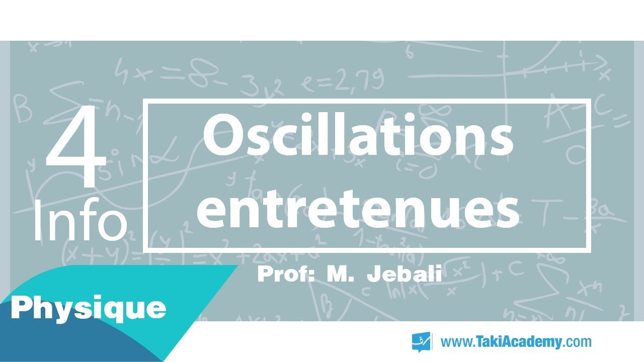 Oscillations entretenues -Dipôle à résistance négative - part 1/3
