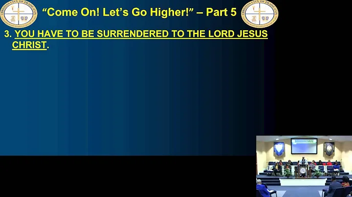 Come on Let's Go Higher Part 5 - Pastor Gainous (8...