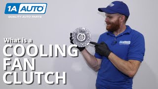Car, Truck, SUV Engine Cooling: What is a Cooling Fan Clutch?