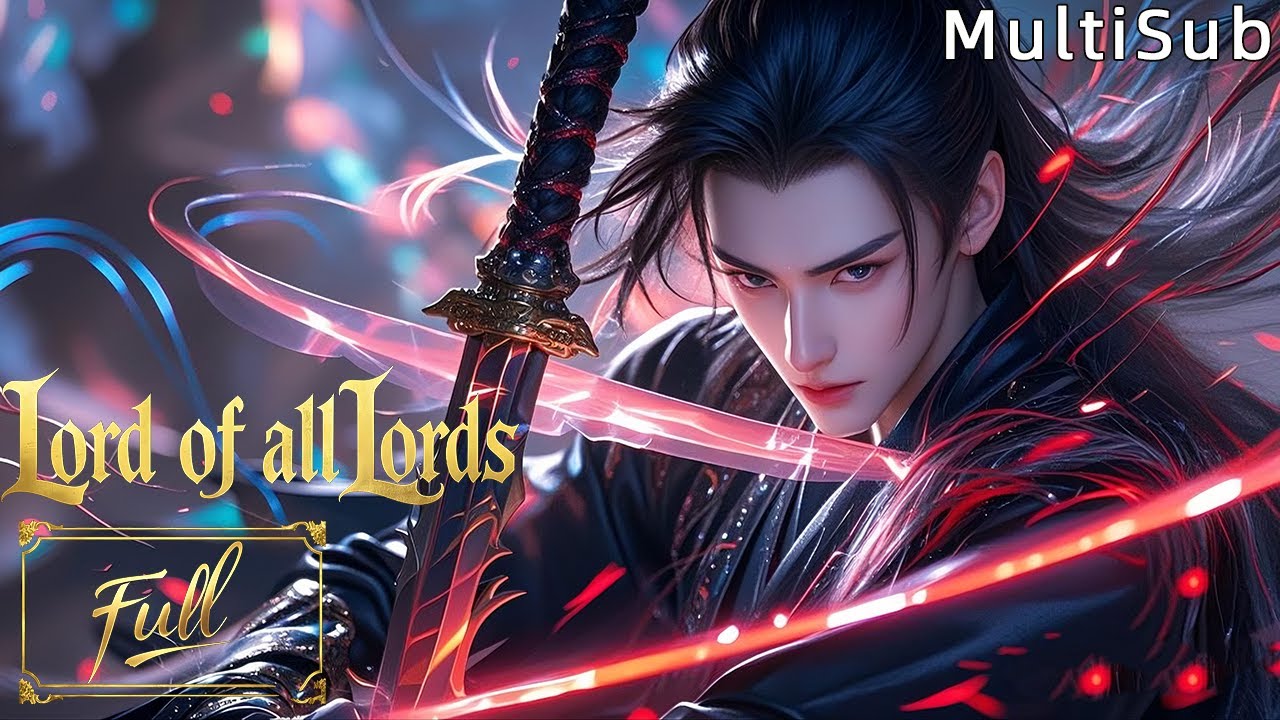 💥【Lord of all lords】Substitute Savior: Luo Lie's Otherworldly Rise #Lordofalllords