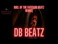 Db beatz  duel of the fates remix menexsation production