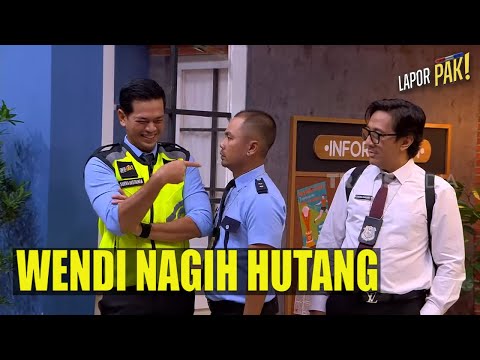 Ruwet, Perkara Nagih Hutang Bikin Wendi Meradang | LAPOR PAK! (22/11/22) Part 4