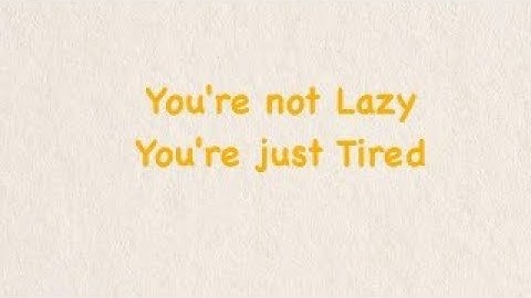 You’re Not Lazy — You’re Just Tired | Stickman Motivation