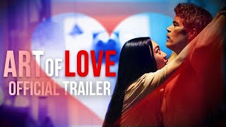 Art Of Love 2022 Trailer