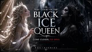 The Court of the Black Ice Queen – Come Closer, Go Away screenshot 4