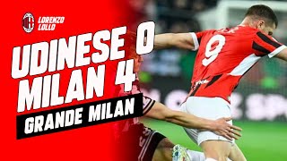 UDINESE MILAN 0-4 || FINALMENTE UN GRANDE MILAN