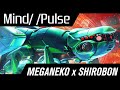 meganeko x Shirobon - Mind/ /Pulse