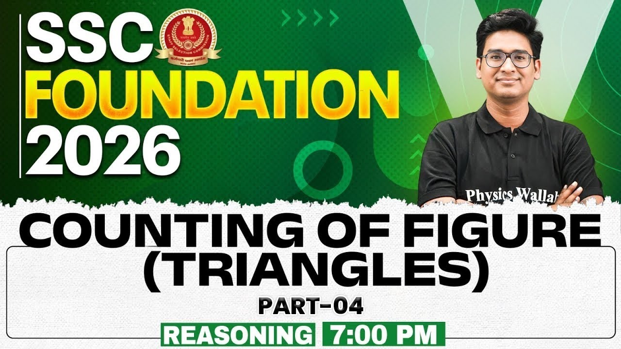 SSC Foundation Reasoning 2026 | Counting of Figures (Triangles) | SSC CGL and CHSL | By Jitin Sir