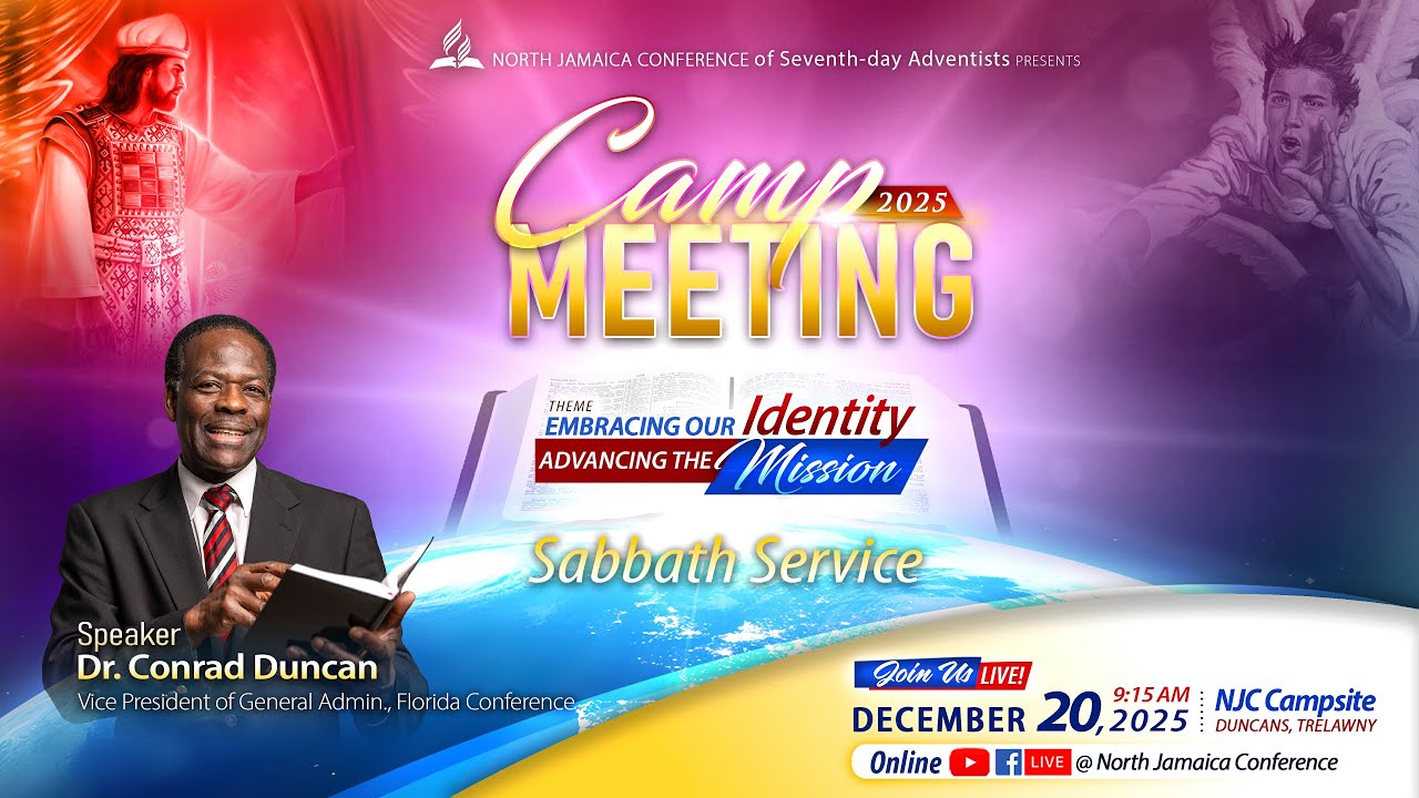 Camp Meeting 2025 || NJC Online Church || Dr. Conrad Duncan || Sabbath Morning || December 20, 2025