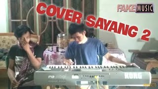 Sayang 2 Cover Dangdut Koplo Korg PA900