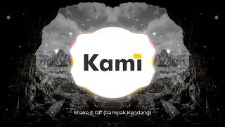Shake It Off rdanak Kendang