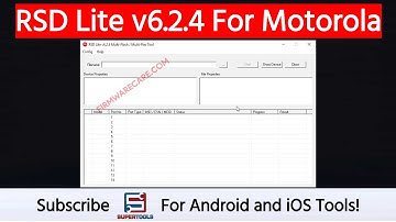 RSD Lite v6.2.4 To Flash the Stock Firmware on Motorola Device | Super Tools