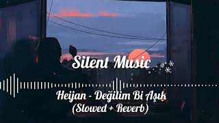 Heijan - Değilim Bi Aşık (Slowed & Reverb) Resimi