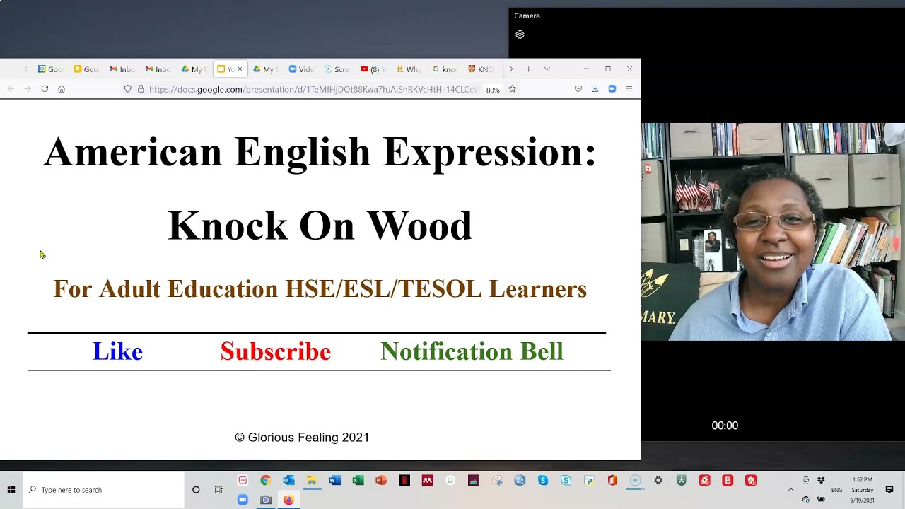 Recording #88. Knock On Wood.  The American English Language and Culture.