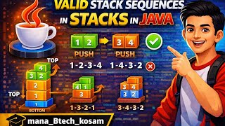 VALID STACK SEQUENCES IN STACK IN JAVA IN TELUGU || DATA STRUCTURES AND ALGORITHM ||