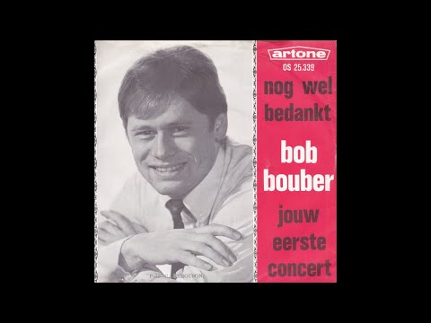 Bob Bouber — Bob Bouber - Nog wel bedankt (Nederbeat) | (Amsterdam) 1966