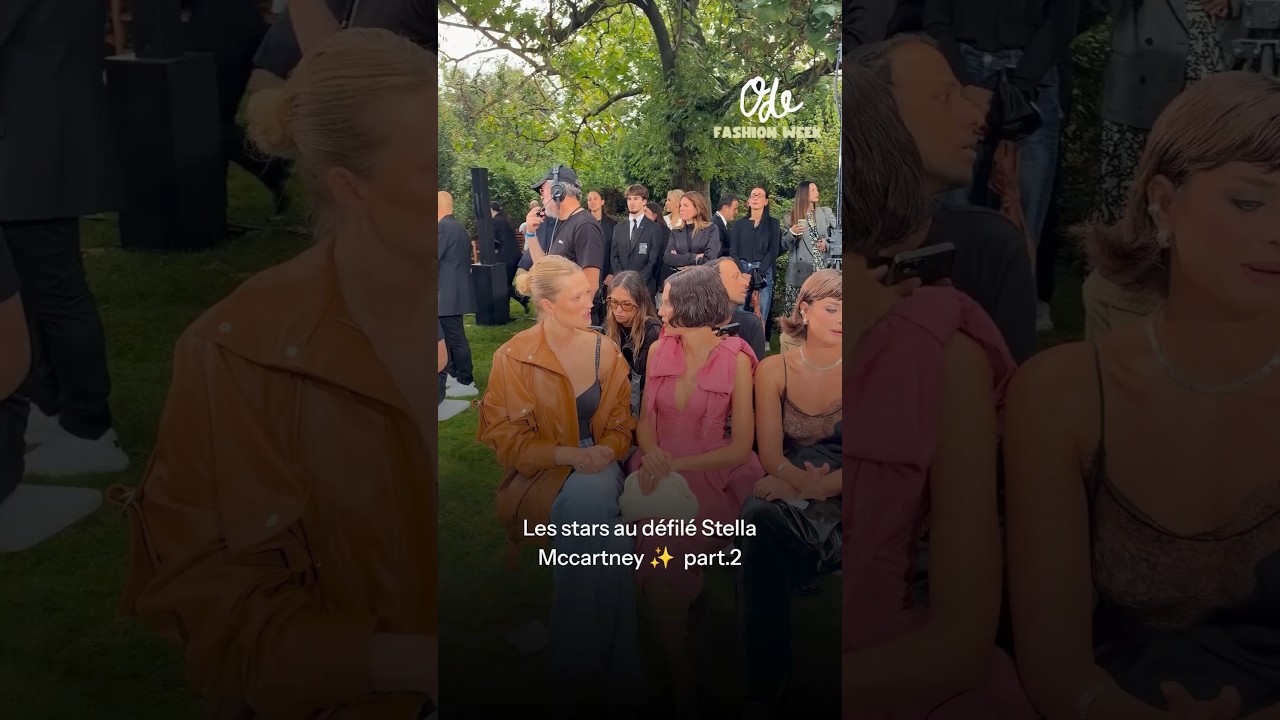Stella McCartney : les stars réunies à Paris ✨