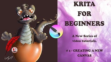 LEARNING TO USE KRITA: CREATING A NEW CANVAS - ALL DETAILS YOU NEED TO KNOW..
