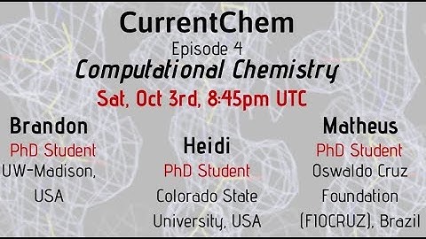 CurrentChem Ep 4 - Comp Chem