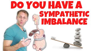 Understanding a Sympathetic Nervous System Imbalance