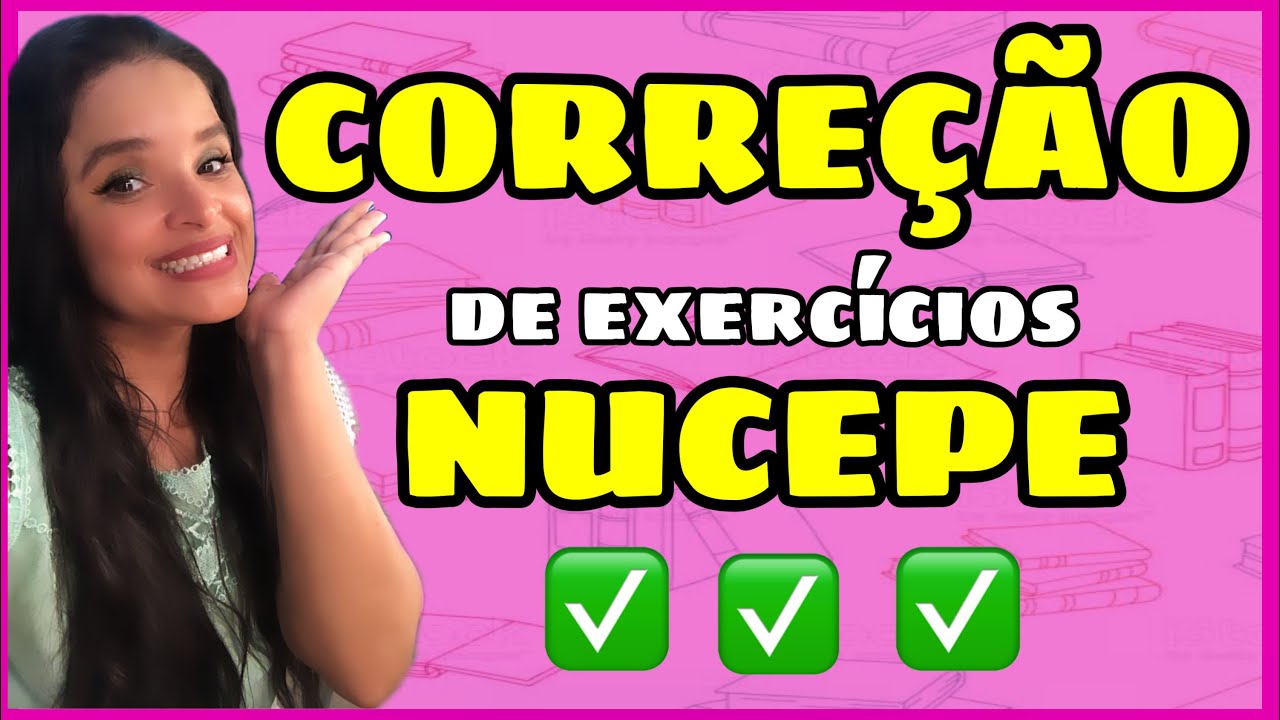 Correção de Exercícios- Banca NUCEPE.