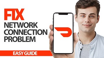 How To Fix DoorDash App Network Connection Problem | Final Solution