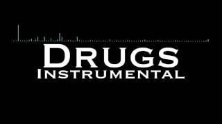 Drugs Instrumental - EDEN