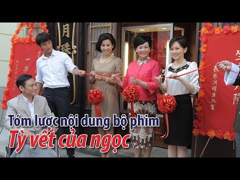 Phim TVB: Tóm lược nội dung bộ phim Tỳ vết của ngọc