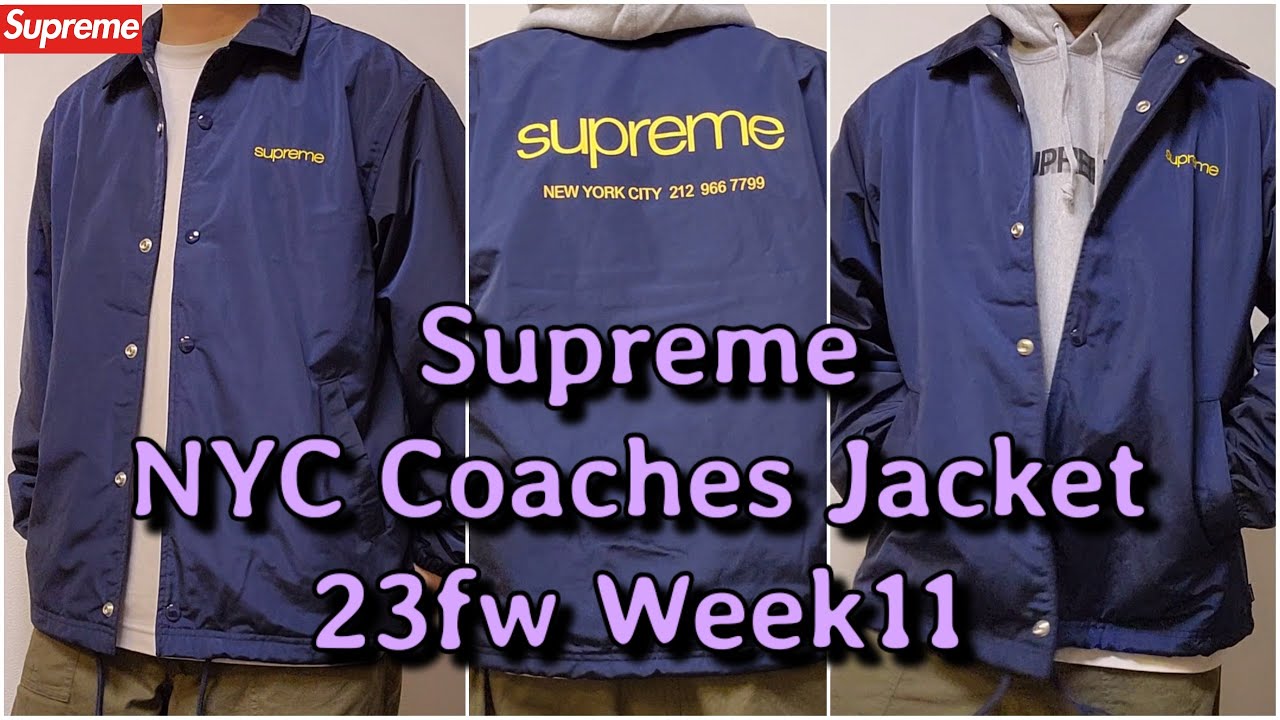 Supreme NYC Coaches Jacket 23fw Week11 シュプリーム コーチジャケット