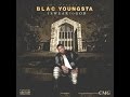 Blac Youngsta Stupid MF I Swear To God Blac Youngsta Stupid MF I Swear To God