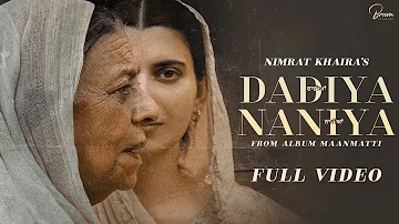 '' Dadiyan Naniyan | Nimrat Khaira | The Kidd | Baljit Singh Deo _ New Punjabi Song 2023 ''