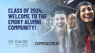 Class of 2024: Welcome to the Emory Alumni Community!