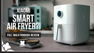 Xiaomi Smart AirFryer - Full Walkthrough Review [Xiaomify]
