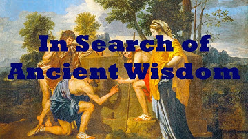 In Search of Ancient Wisdom
