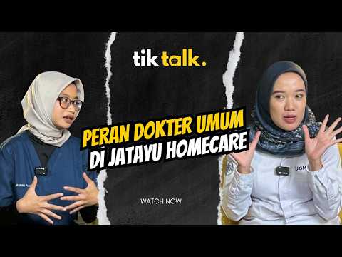Peran Dokter Umum di Jatayu Homecare | Bersama dr. Ardelia Parahita Faza