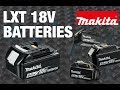 MAKITA 18V LXT Battery platform