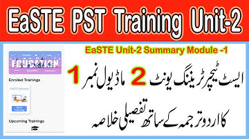 Summary of East Training Unit 2 Module 1|  what is learning outcomes of Unit 2 Ramzan Cheena Mankera