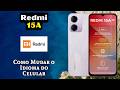 🌍 Redmi 15A: Como Mudar o Idioma do Celular (Passo a Passo)