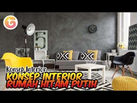 Video: Desain Interior - Hitam & Putih