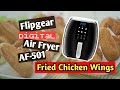 Fried Chicken Wings - FlipGear AF-501 Digital Air Fryer