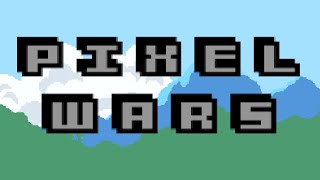 Pixel Wars -- Gameplay Trailer