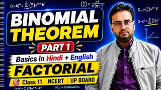 Binomial Theorem Part 1 | Introduction + Factorial + Expansion | Class 11 Maths | By Gaurav Sir