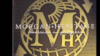 Morgan Heritage - Gotta Be