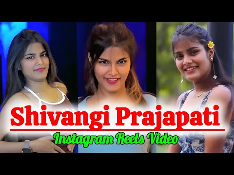 Shivangi Prajapati Instagram Latest Reels Shivangi Prajapati New Reels Video || Short Video ||