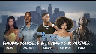 Starz - Isaac Keys, Artist Dsmoke, Mariama, and Ally Talk Finding Yourself & Loving Your Partner