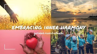 A Trauma-Informed Guided Meditation |  Embracing Inner Harmony 🌿