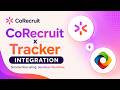 CoRecruit + Tracker integration: automatic ATS updates after every call
