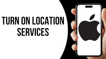 How to turn on location services on iPhone ?